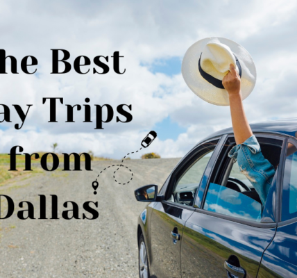 The Best Day Trips from Dallas