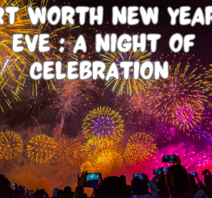 Fort Worth New Year's Eve