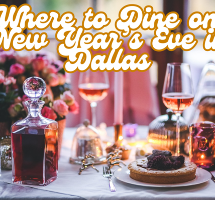 Where-to-Dine-on-New-Years-Eve-in-Dallas